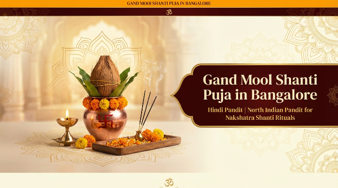 Gandmool Shanti Puja puja service in Bangalore