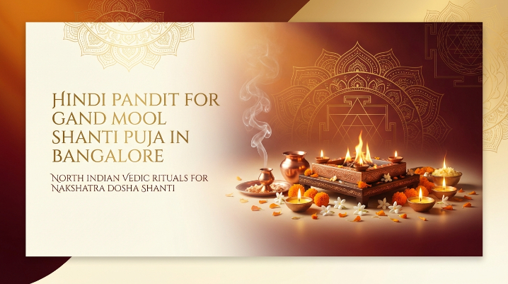 Gandmool Shanti Puja puja service in Bangalore